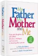 103306 My Father, My Mother and Me: Sons and daughters tell of their devotion, challenges, and successes in honoring their parents